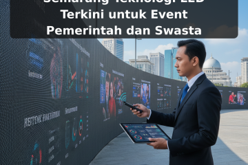 Videotron Indoor Outdoor Semarang Teknologi LED Terkini untuk Event Pemerintah dan Swasta