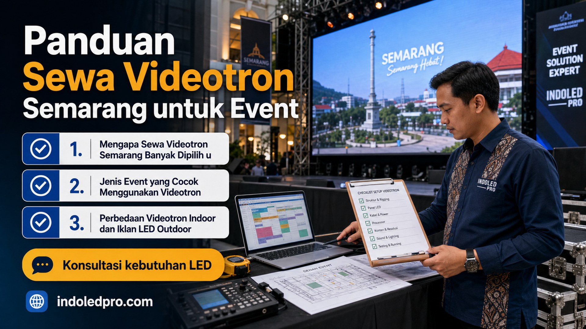 Panduan Sewa Videotron Semarang untuk Event
