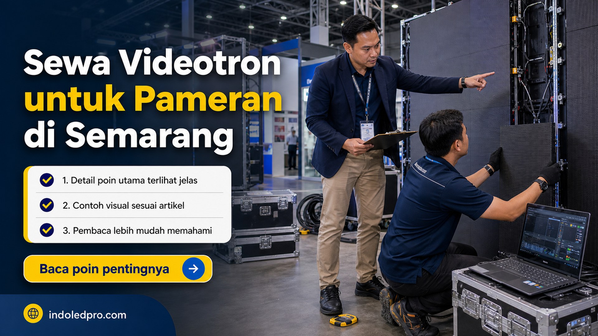 Ilustrasi sewa videotron Semarang - Sewa Videotron untuk Pameran di Semarang