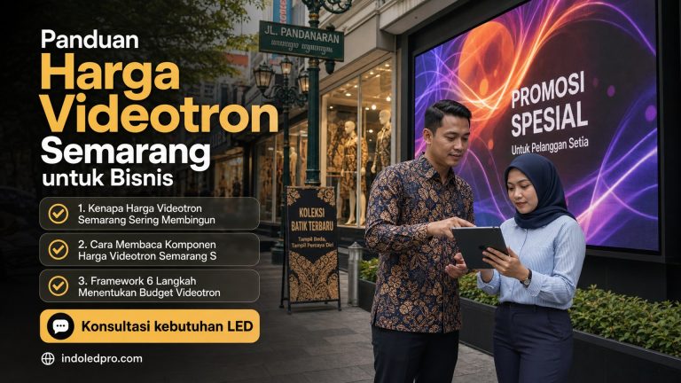 Panduan Harga Videotron Semarang untuk Bisnis