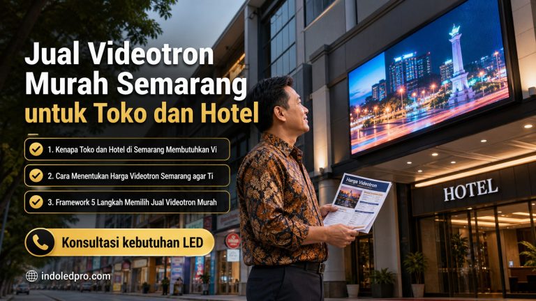 Jual Videotron Murah Semarang untuk Toko dan Hotel