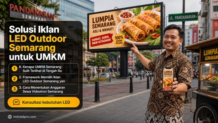 Solusi Iklan LED Outdoor Semarang untuk UMKM