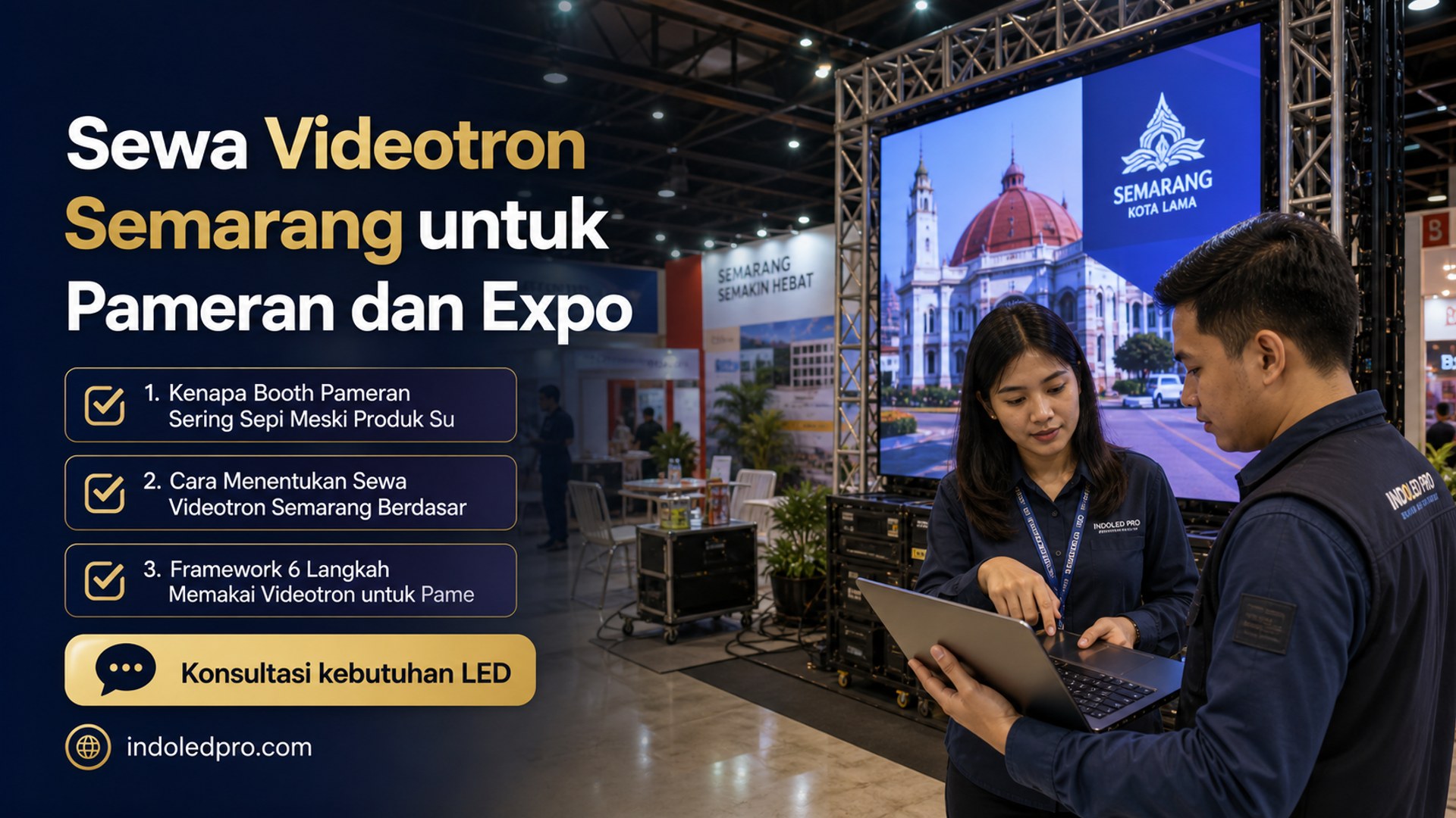 Sewa Videotron Semarang untuk Pameran dan Expo