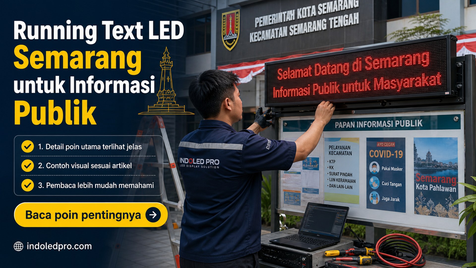 Ilustrasi sewa videotron Semarang - Running Text LED Semarang untuk Informasi Publik