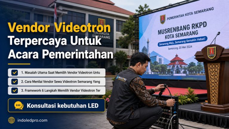 Vendor Videotron Terpercaya Untuk Acara Pemerintahan