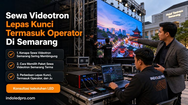 Sewa Videotron Lepas Kunci Termasuk Operator Di Semarang