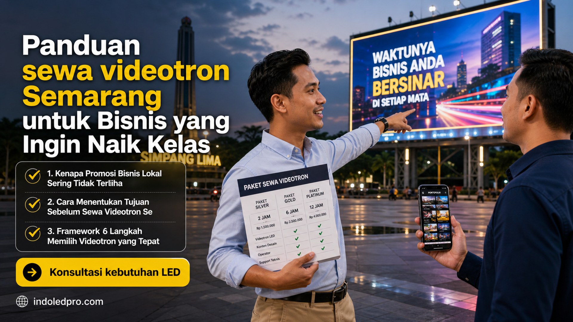 Panduan sewa videotron Semarang untuk Bisnis yang Ingin Naik Kelas