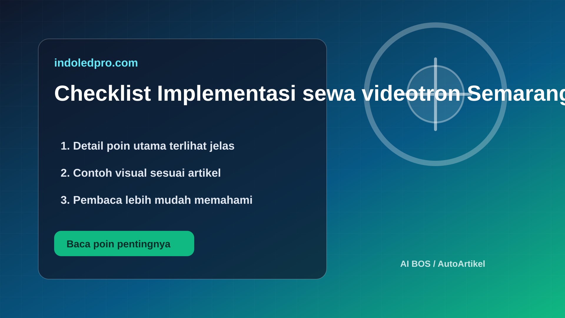 Ilustrasi Checklist Implementasi sewa videotron Semarang di Perusahaan