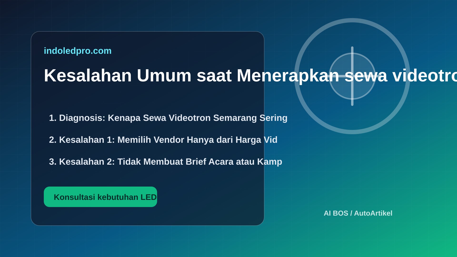 Kesalahan Umum saat Menerapkan sewa videotron Semarang