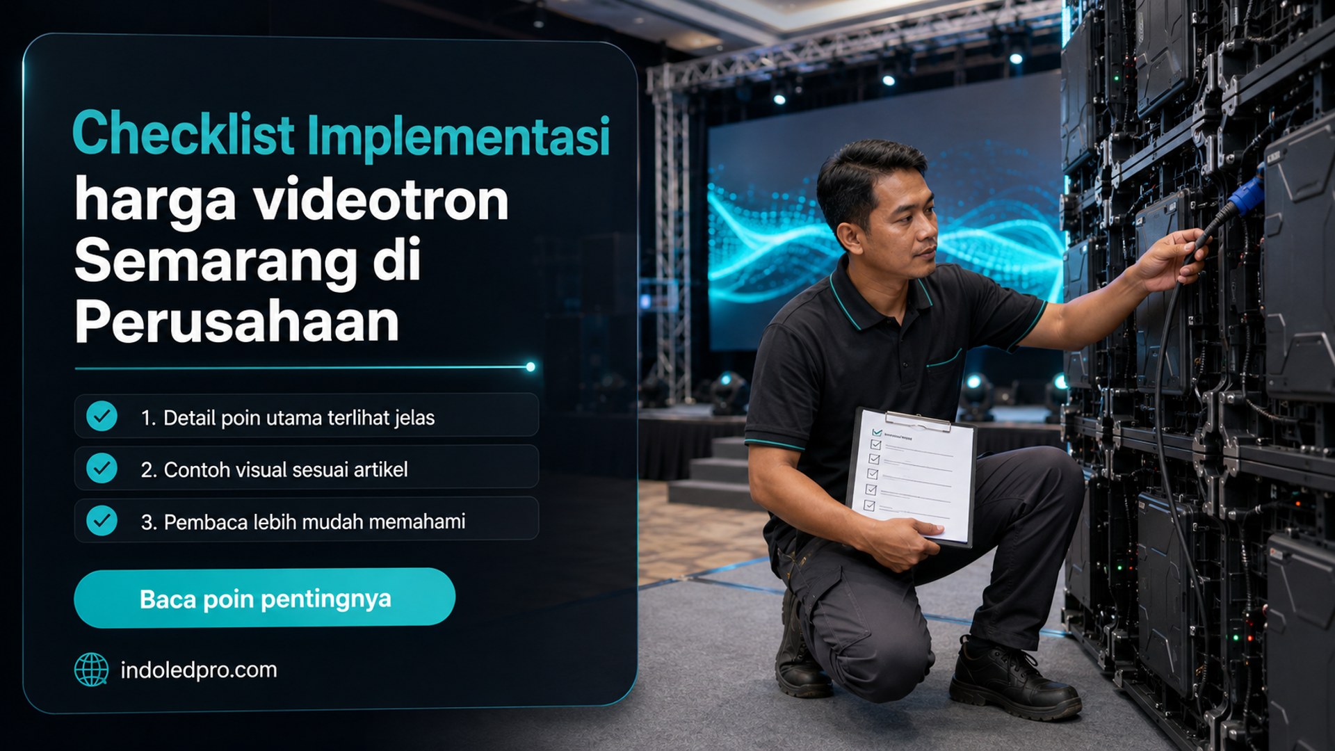 Ilustrasi sewa videotron Semarang - Checklist Implementasi harga videotron Semarang di Perusahaan