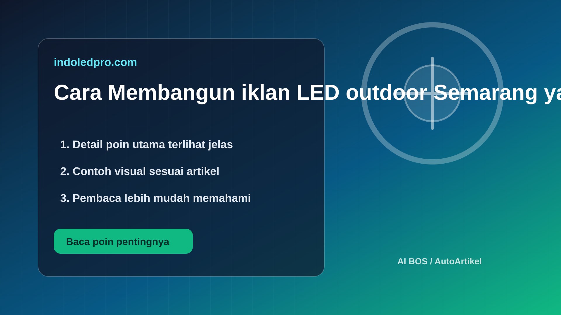 Ilustrasi sewa videotron Semarang - Cara Membangun iklan LED outdoor Semarang yang Efektif