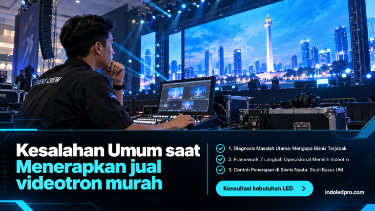 Kesalahan Umum saat Menerapkan jual videotron murah