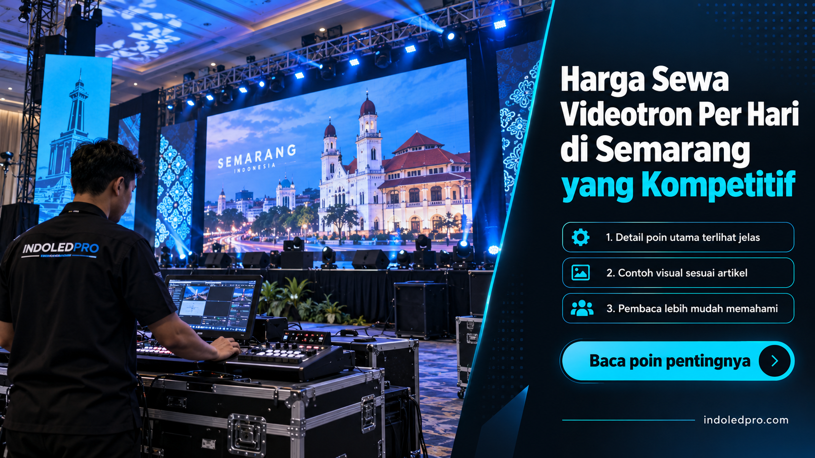 Ilustrasi sewa videotron Semarang - Harga Sewa Videotron Per Hari di Semarang yang Kompetitif