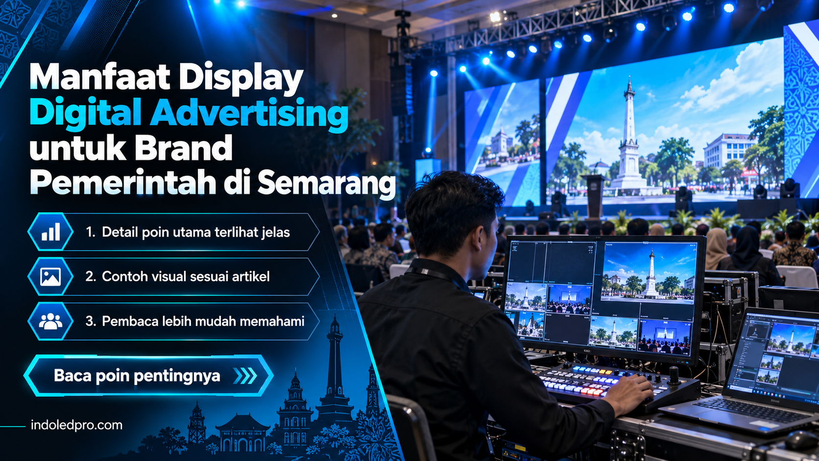 Ilustrasi sewa videotron Semarang - Manfaat Display Digital Advertising untuk Brand Pemerintah di Semarang